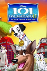 101 Dalmatians II: Patch's London Adventure 101 Dalmatians II: Patch's London Adventure