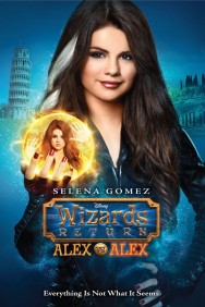 The Wizards Return: Alex vs. Alex The Wizards Return: Alex vs. Alex