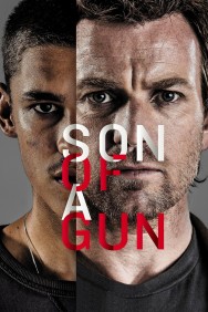 Son of a Gun Son of a Gun