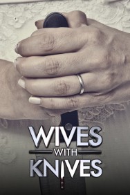 Wives with Knives Wives with Knives