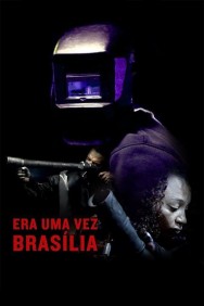 Once There Was Brasília Once There Was Brasília