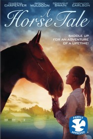 A Horse Tale A Horse Tale