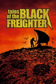 Watchmen: Tales of the Black Freighter Watchmen: Tales of the Black Freighter