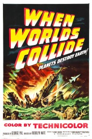 When Worlds Collide When Worlds Collide