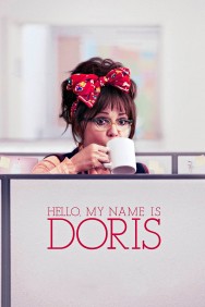 Hello, My Name Is Doris Hello, My Name Is Doris