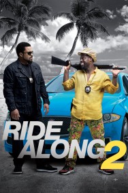 Ride Along 2 Ride Along 2