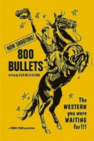 800 Bullets 800 Bullets