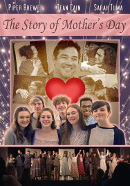 The Story of Mother's Day The Story of Mother's Day
