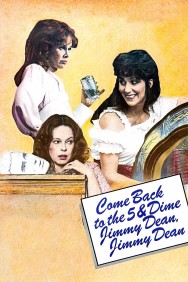 Come Back to the 5 & Dime, Jimmy Dean, Jimmy Dean Come Back to the 5 & Dime, Jimmy Dean, Jimmy Dean