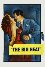 The Big Heat The Big Heat