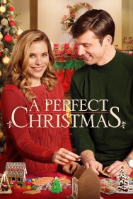 A Perfect Christmas A Perfect Christmas