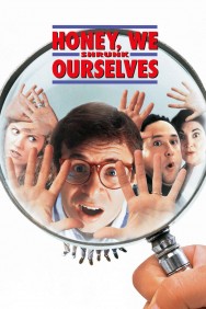 Honey, We Shrunk Ourselves Honey, We Shrunk Ourselves