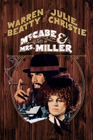 McCabe & Mrs. Miller McCabe & Mrs. Miller