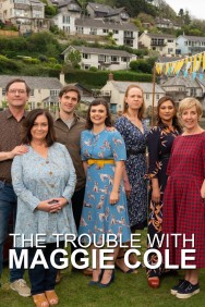 The Trouble with Maggie Cole The Trouble with Maggie Cole