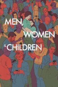 Men, Women & Children Men, Women & Children