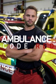 Ambulance: Code Red Ambulance: Code Red
