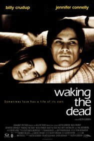 Waking the Dead Waking the Dead