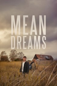 Mean Dreams Mean Dreams