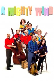 A Mighty Wind A Mighty Wind