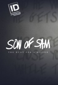 Son Of Sam: The Hunt For A Killer Son Of Sam: The Hunt For A Killer