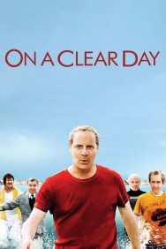 On a Clear Day On a Clear Day