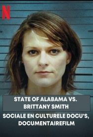 State of Alabama vs. Brittany Smith State of Alabama vs. Brittany Smith
