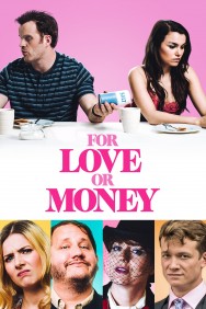 For Love or Money For Love or Money