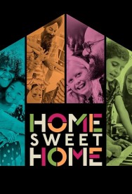 Home Sweet Home Home Sweet Home