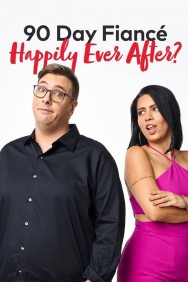90 Day Fiancé: Happily Ever After? 90 Day Fiancé: Happily Ever After?