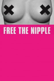 Free the Nipple Free the Nipple