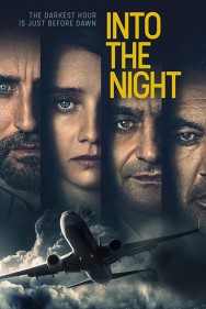 Into the Night Into the Night