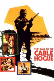 The Ballad of Cable Hogue The Ballad of Cable Hogue
