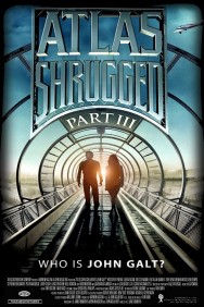 Atlas Shrugged: Part III Atlas Shrugged: Part III