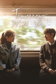 Tomorrow with You Tomorrow with You