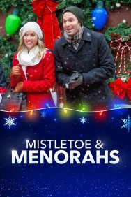Mistletoe & Menorahs Mistletoe & Menorahs