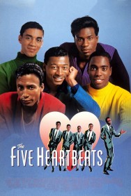 The Five Heartbeats The Five Heartbeats