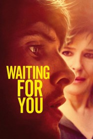 Waiting for You Waiting for You