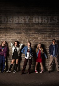 Derry Girls Derry Girls