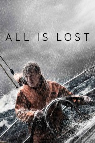 All Is Lost All Is Lost
