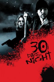30 Days of Night 30 Days of Night