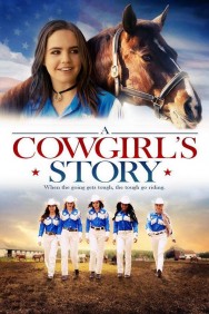 A Cowgirl's Story A Cowgirl's Story
