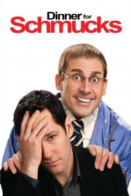 Dinner for Schmucks Dinner for Schmucks