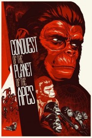 Conquest of the Planet of the Apes Conquest of the Planet of the Apes
