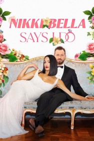 Nikki Bella Says I Do Nikki Bella Says I Do