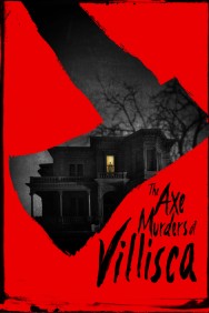 The Axe Murders of Villisca The Axe Murders of Villisca