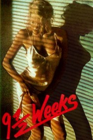 Nine 1/2 Weeks Nine 1/2 Weeks