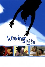 Waking Life Waking Life