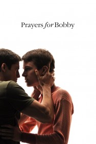 Prayers for Bobby Prayers for Bobby