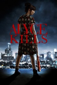 Alyce Kills Alyce Kills