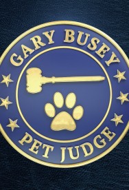 Gary Busey: Pet Judge Gary Busey: Pet Judge